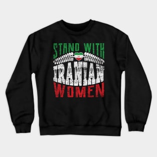Stand with Iranian women grungy version 2 Crewneck Sweatshirt